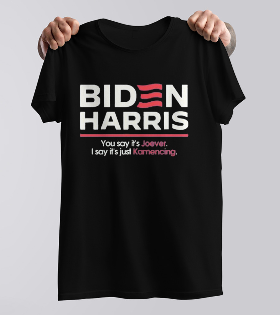 Biden Harris Joever Kamencing T-Shirt