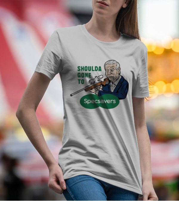 Shoulda Gone To Specsavers Joe Snipen Sniper T-Shirt