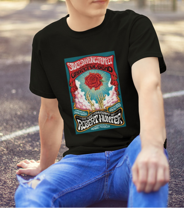 The Silver Snarling Trumpet Grateful Dead Robert Hunter Lost Manuscript Rose Skeleton T-Shirt