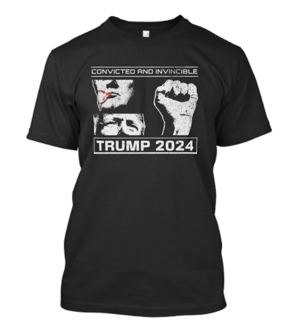 Convicted And Invincible Trump 2024 Fist Symbol With Face T-Shirt