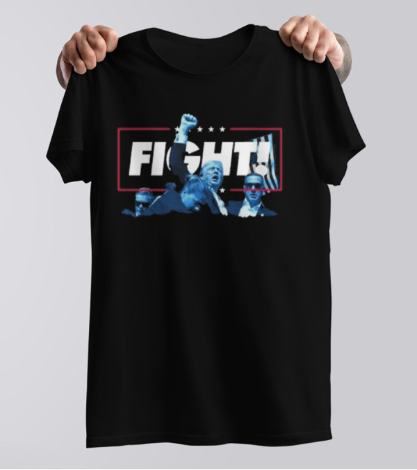 Trump Fight 2024 The Good Fight FIGHT T-Shirt