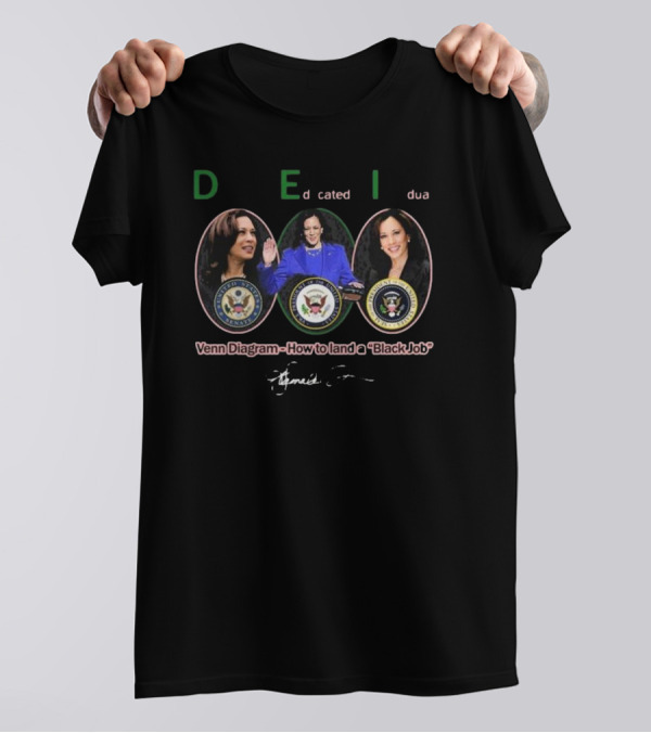 Harris DEI Dedicated Educated Individual Venn Diagram How To Land A Black Job T-Shirt