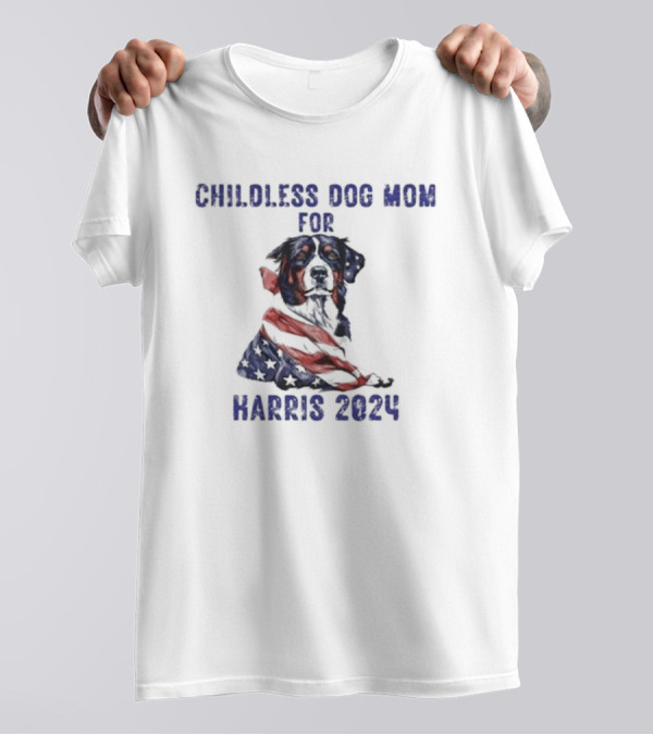 Kamala Harris 2024 Childless Dog Mom For Harris 2024 American Flag Dog T-Shirt