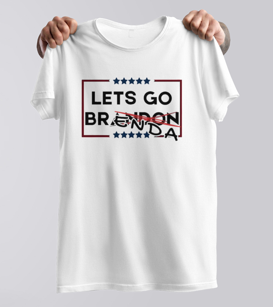 LETS GO BRANDON CROSSED OUT BRENDA STARS T-Shirt