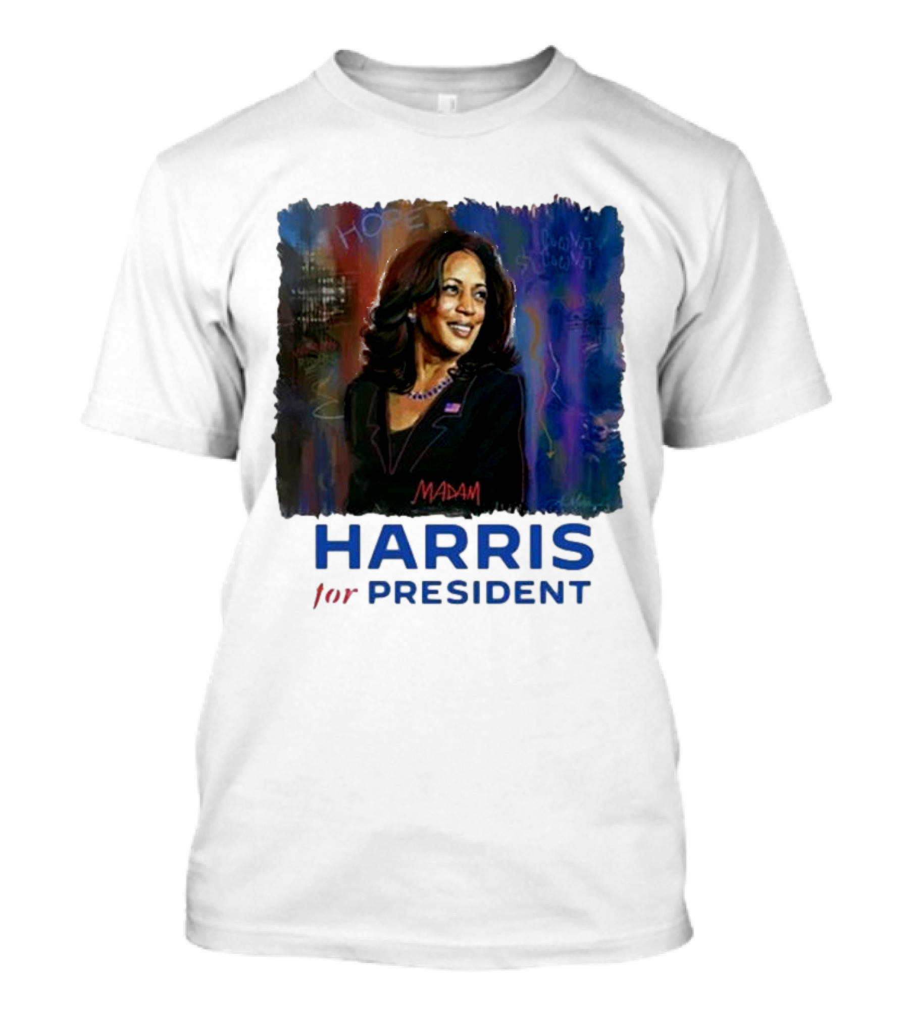 Harris For President Madam Hope T-Shirt