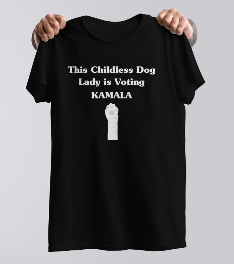 Childless Dog Lady Voting Kamala 2024 Paw Prints T-Shirt