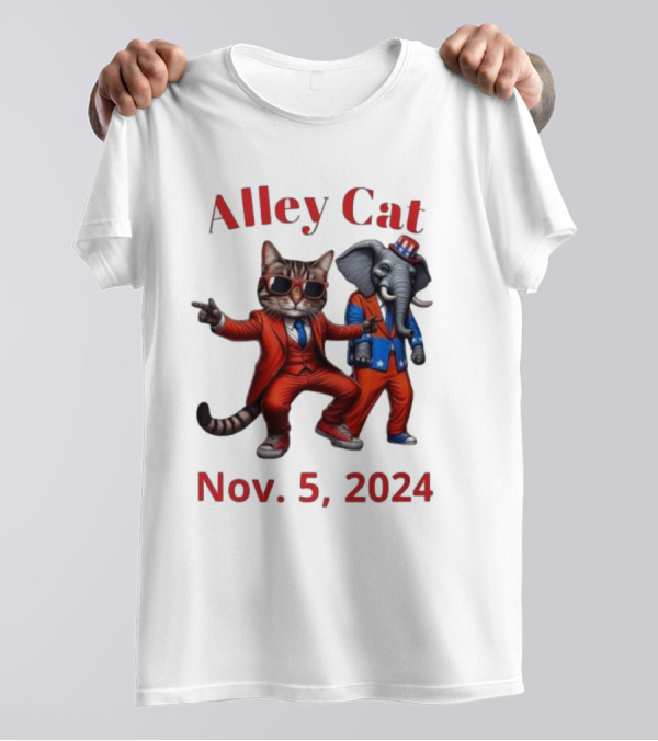 Alley Cat Nov 5 2024 Republican Elephant In Suits And Sunglasses T-Shirt