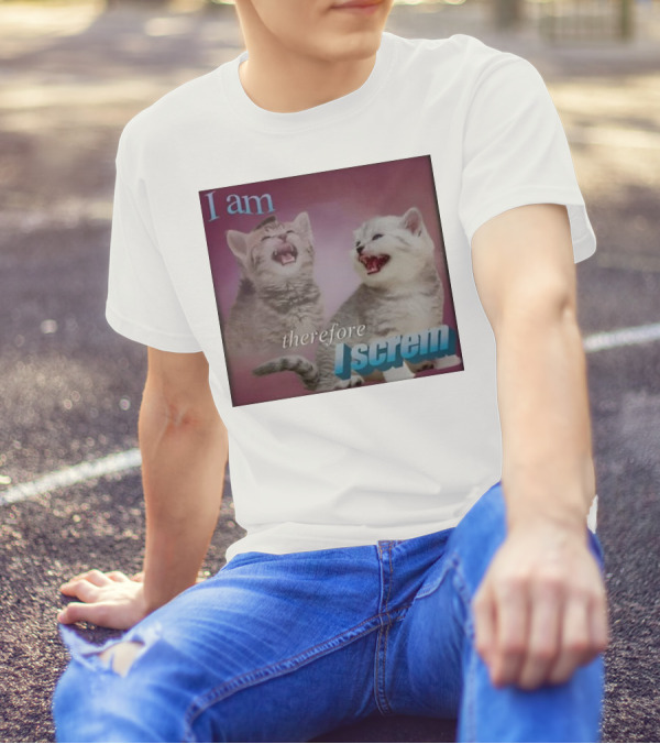 Weirdlilguys I Am Therefore I Screm Cat Humor Text Meme T-Shirt