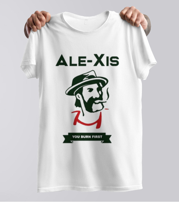 ALE-XIS You Burn First Smoking Gentleman T-Shirt