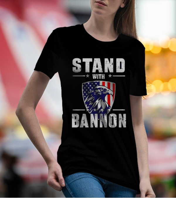 Stand With Bannon 2024 Eagle American Flag T-Shirt