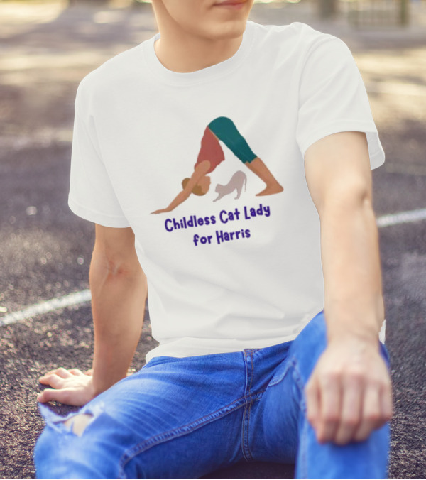 Childless Cat Lady Yoga With Cat For Harris T-Shirt