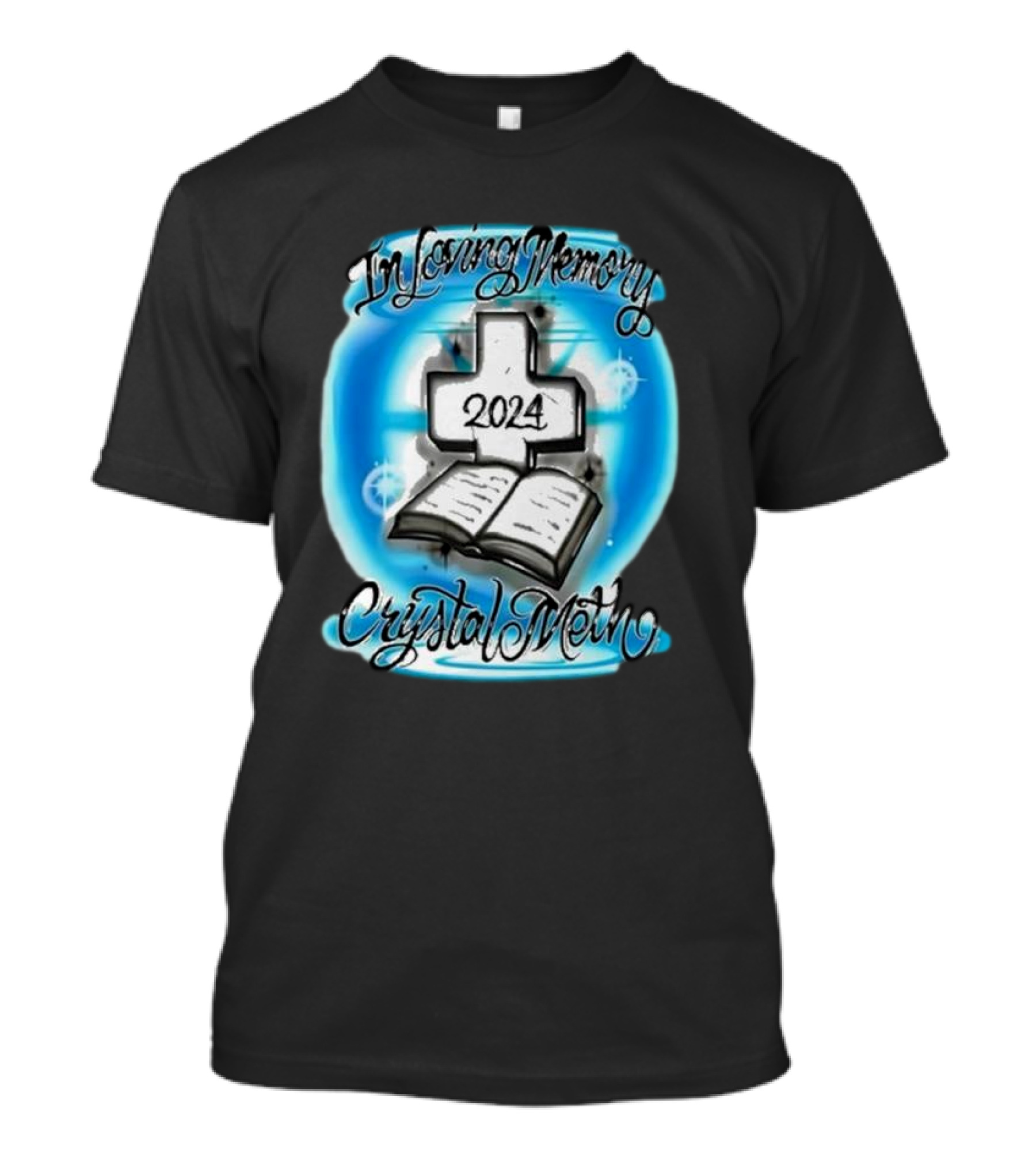 In Loving Memory 2024 Crystal Meth T-Shirt