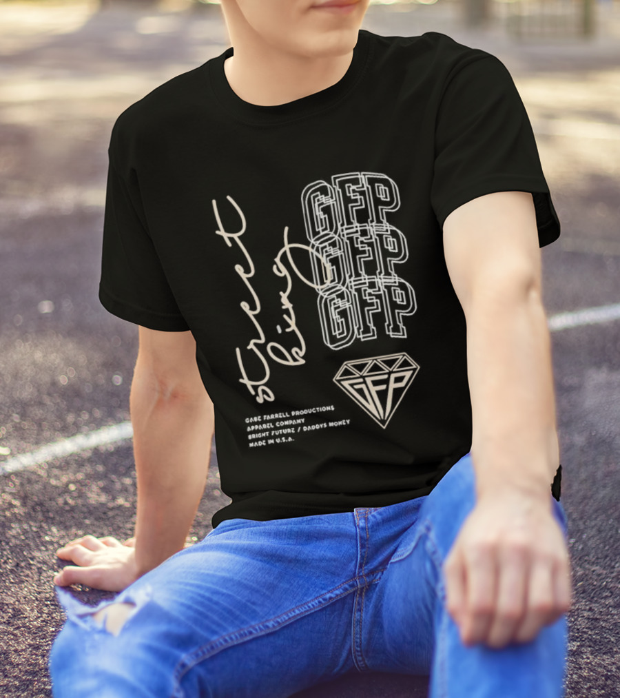 Gabe Farrell Productions GFP Street King Bright Future Daddy's Money Made In USA T-Shirt