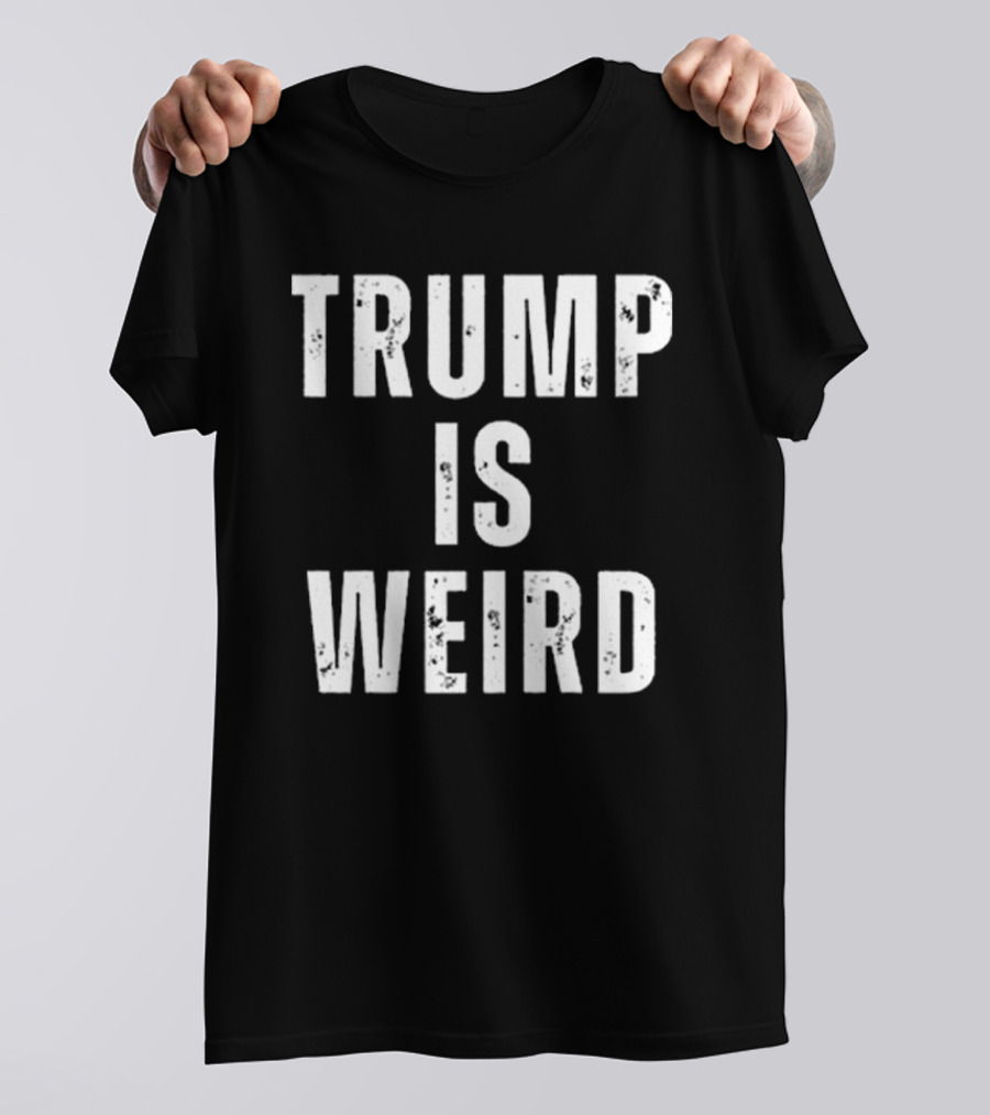 Trump Is Weird Kamala Harris T-Shirt