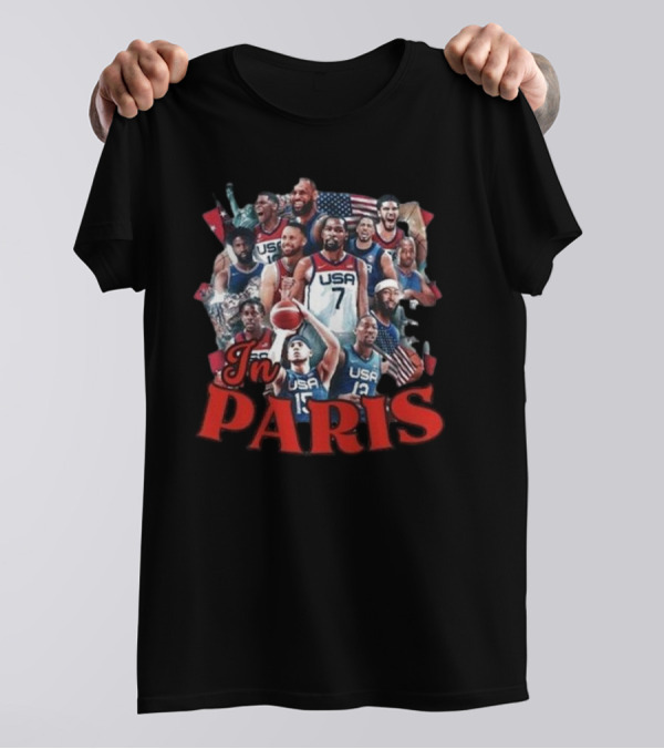 In Paris USA Basketball Team T-Shirt