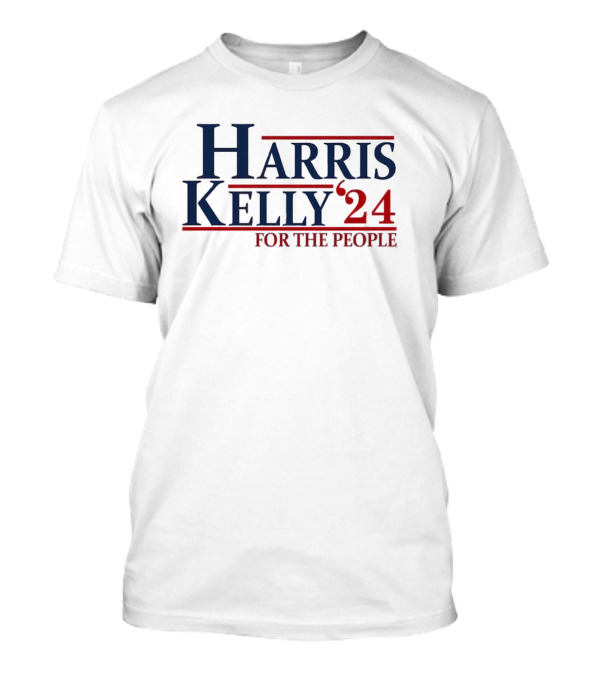 Harris Kelly 2024 For The People T-Shirt