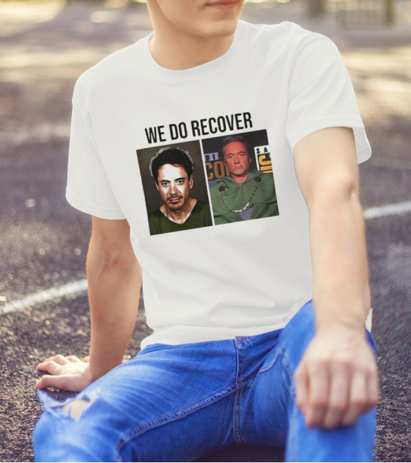 We Do Recover Robert Downey Jr. Doctor Doom T-Shirt