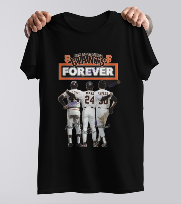 San Francisco Giants Forever McCovey Mays Cepeda Signatures T-Shirt