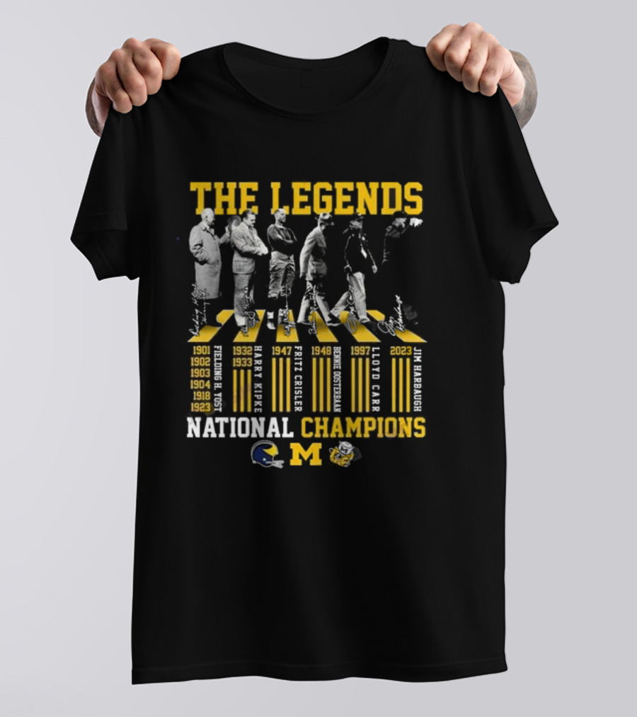 The Legends Michigan Wolverines National Champions Signatures Abbey Road Fielding Yost Harry Kipke Fritz Crisler Bennie Oosterbaan Lloyd Carr Jim Harbaugh T-Shirt