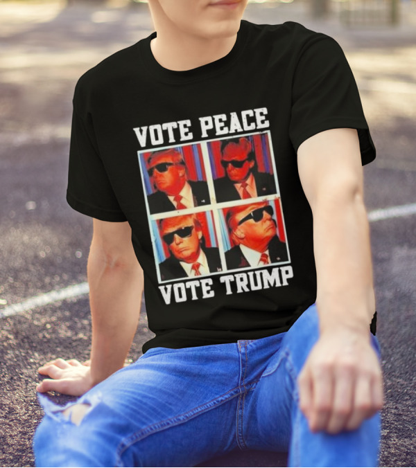 Vote Peace Vote Trump 2024 Sunglasses Pop T-Shirt