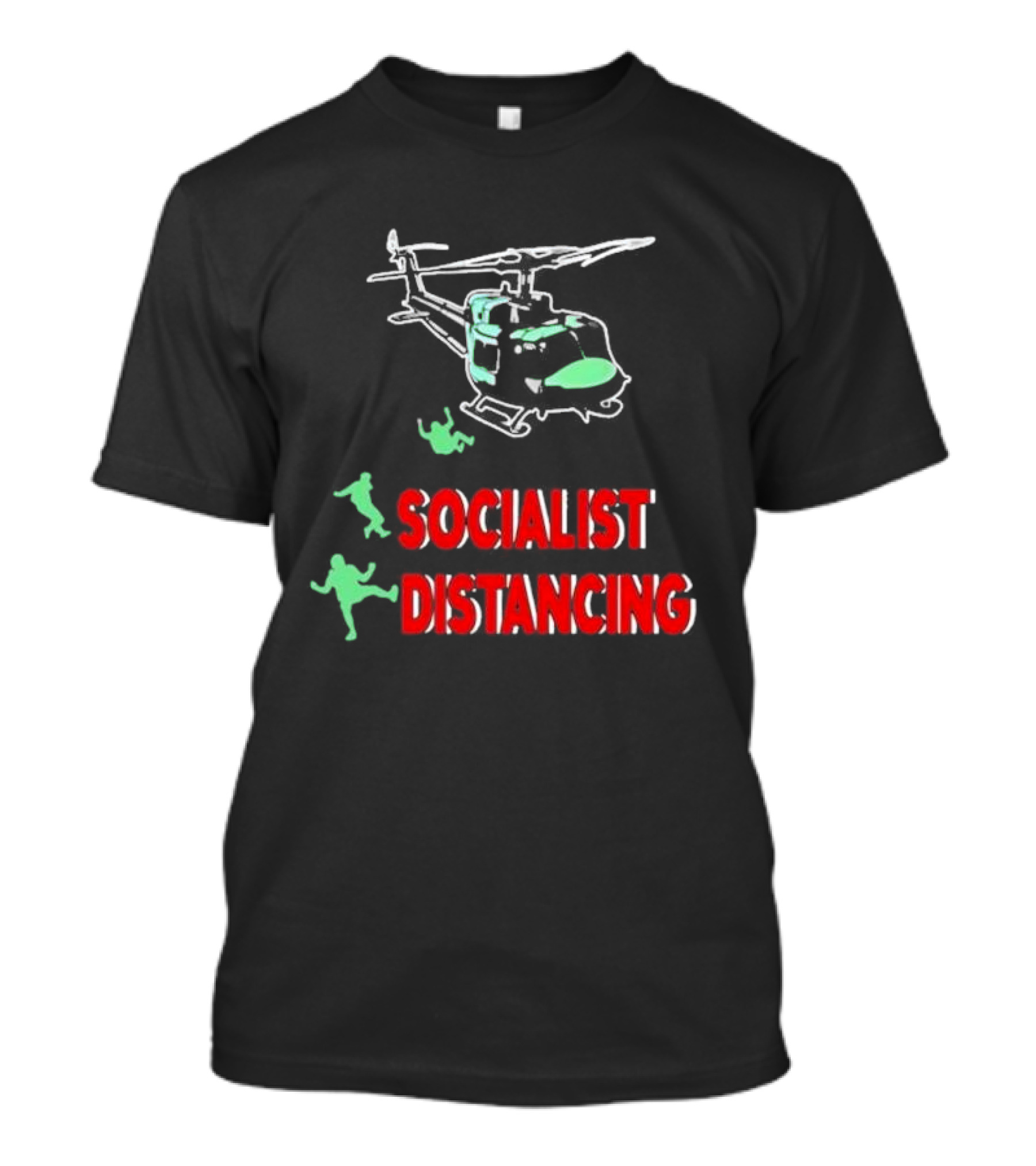 Socialist Distancing Helicopter Pilot T-Shirt