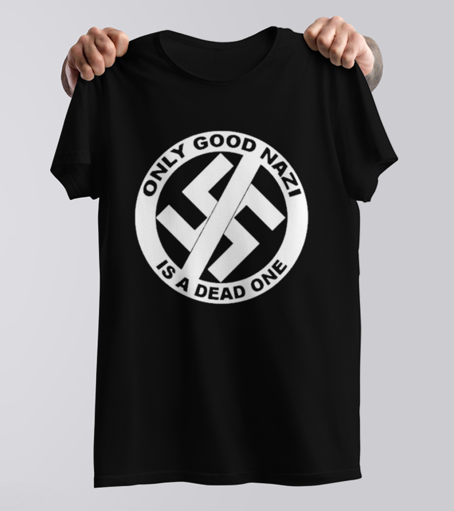 Scottie Cardiff Fan Only Good Nazi Is A Dead One Anti-Nazi T-Shirt