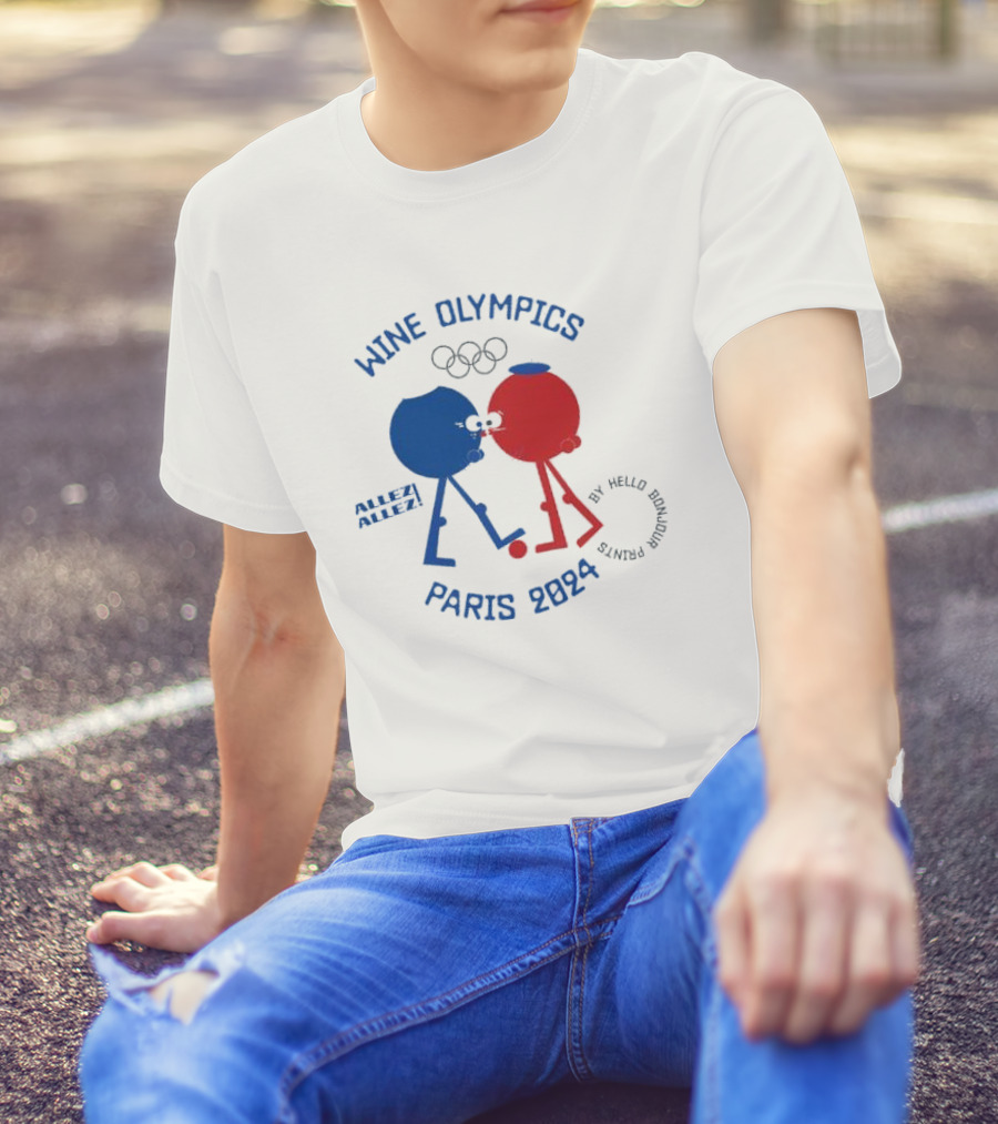 Wine Olympics Allez Allez Paris 2024 Hello Bonjour Prints T-Shirt