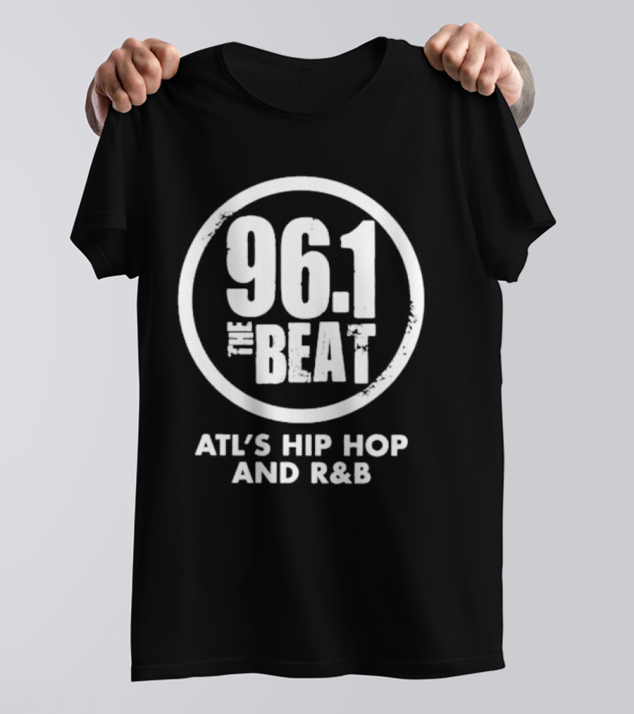 96.1 The Beat Atlanta's Hip Hop And R&B T-Shirt