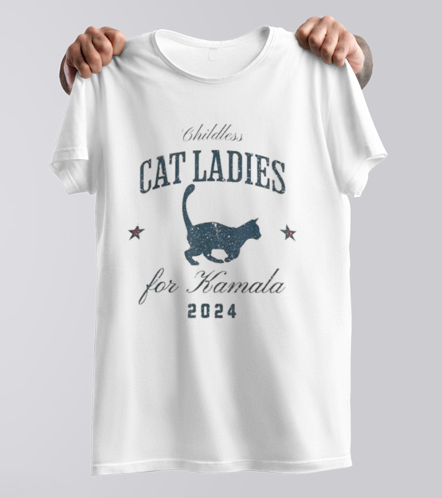 Childless Cat Ladies For Kamala 2024 Harris 47 Election T-Shirt
