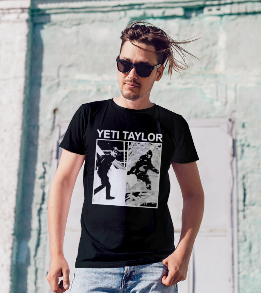 Yeti Taylor Drag Talk Meme Bigfoot Mashup T-Shirt