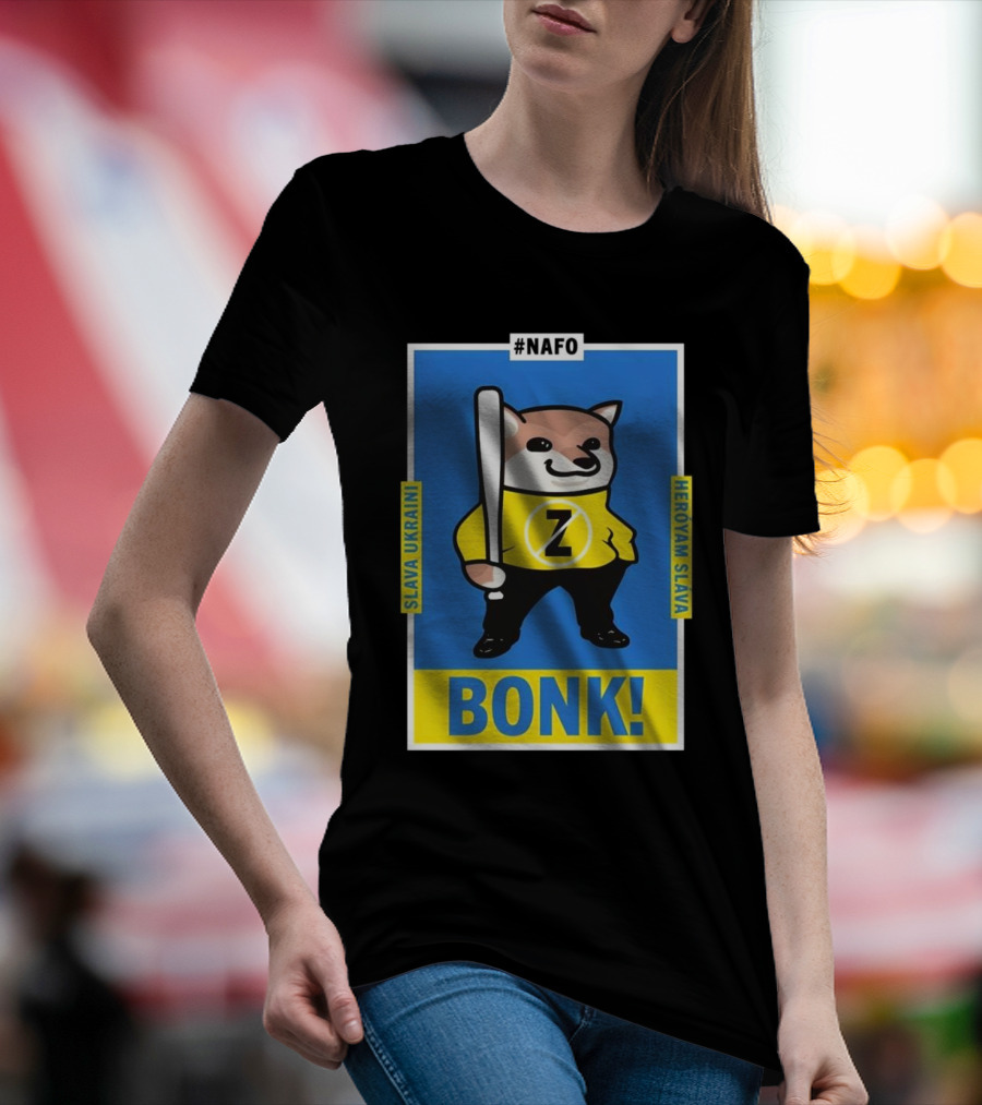 NAFO Bonk Z Slava Ukraini Heroyam Slava T-Shirt