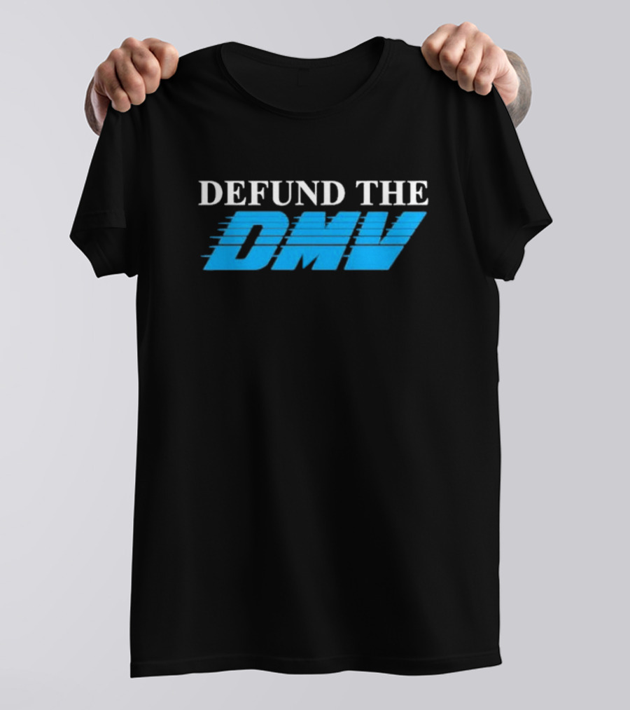 DEFUND THE DMV Racing T-Shirt