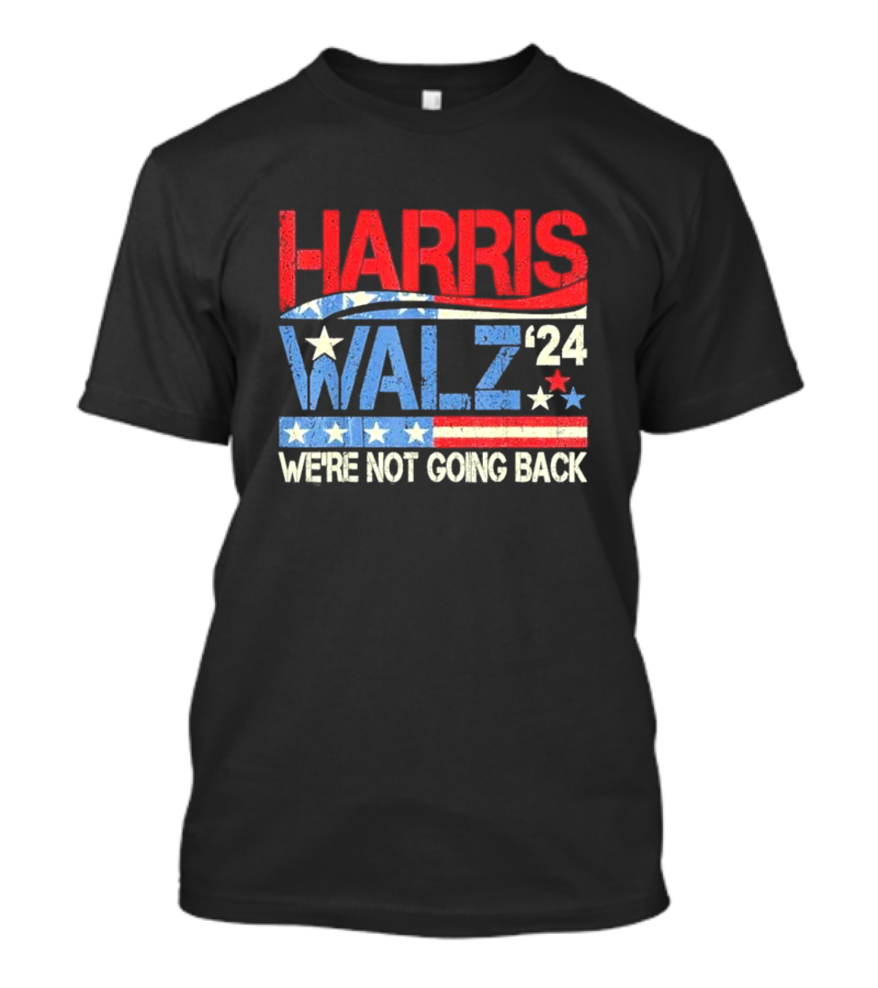 Harris Walz 2024 We're Not Going Back USA Flag T-Shirt