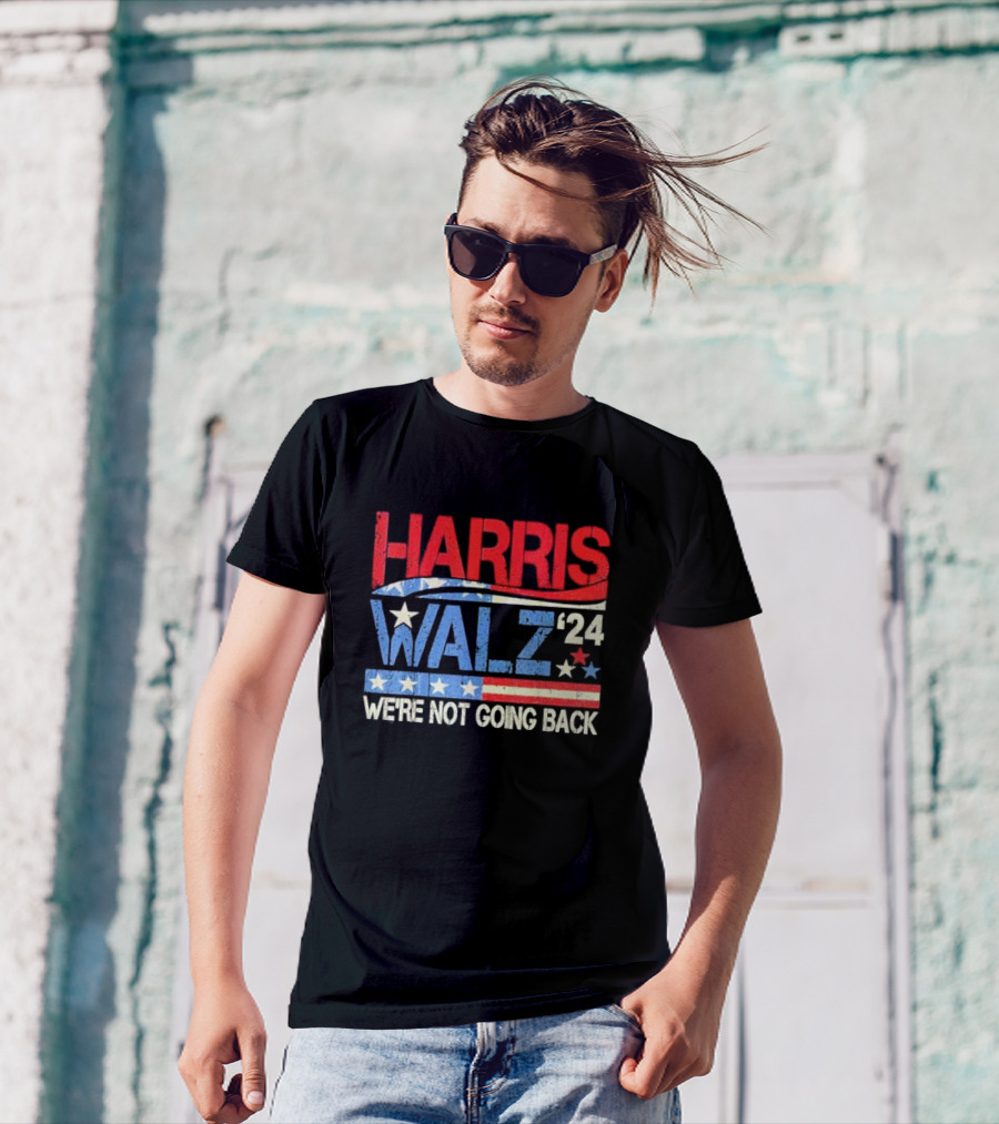 Harris Walz 2024 We're Not Going Back USA Flag T-Shirt