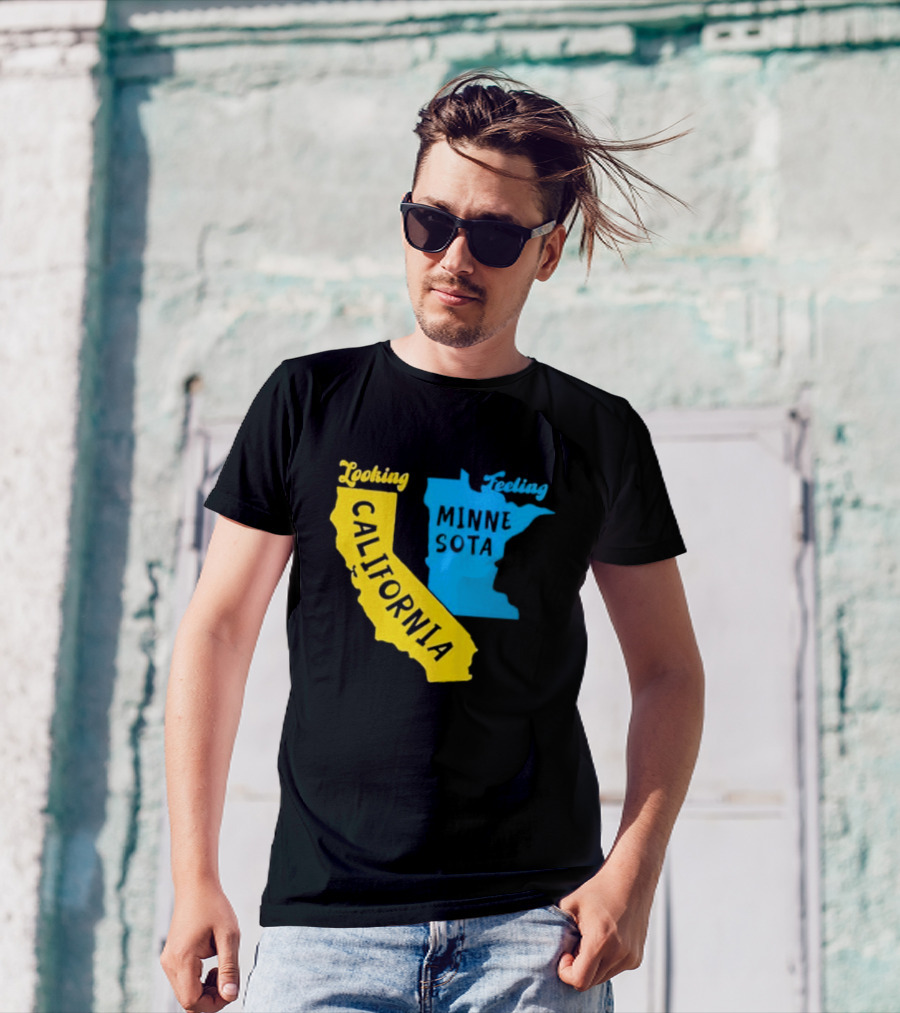 Looking California Feeling Minnesota Map T-Shirt