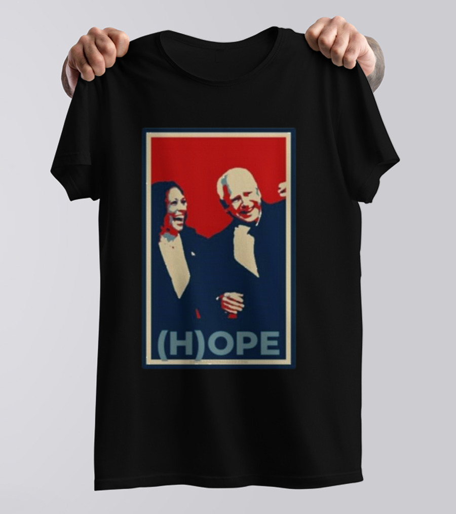 Hope Joe Biden And Kamala Harris (H)OPE T-Shirt