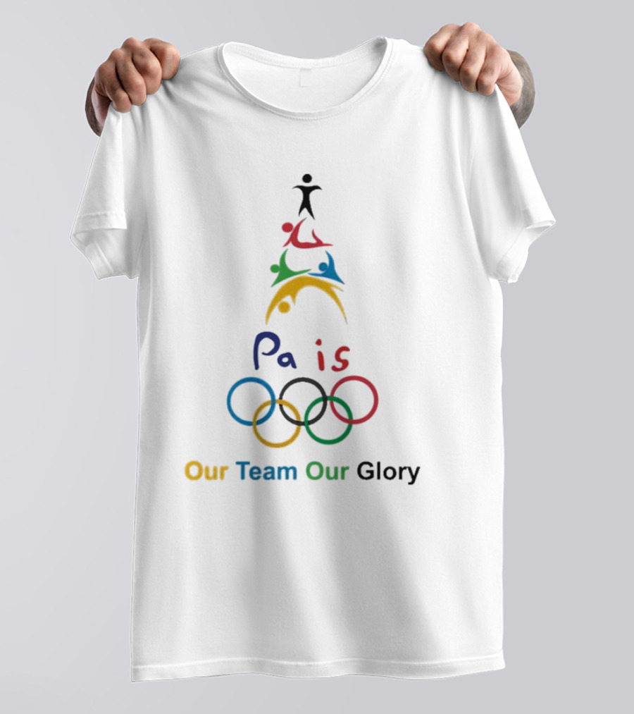 Paris Our Team Our Glory Olympic Champions T-Shirt