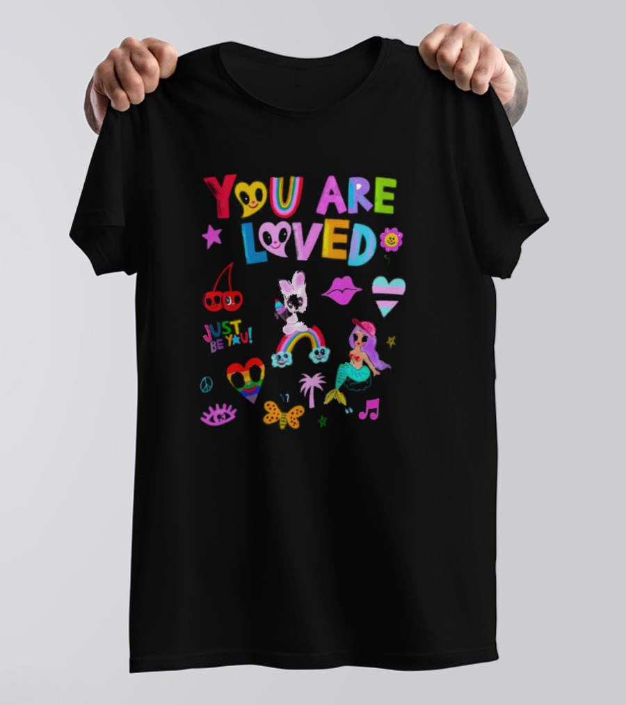 YOU ARE LOVED Just Be You Rainbow Mermaid Peace Butterfly Heart Music Iconic T-Shirt