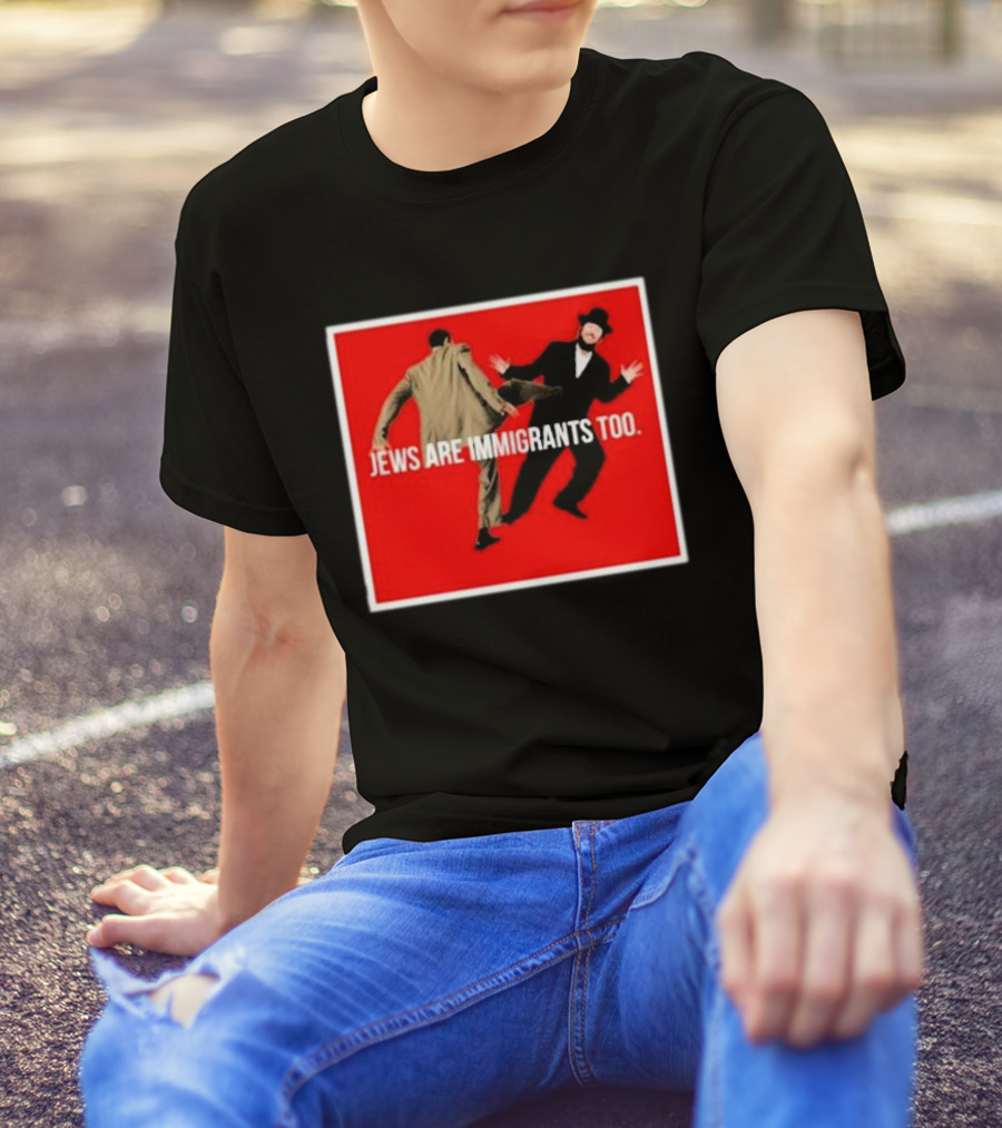 Jews Are Immigrants Too Red Background Kick Scene T-Shirt