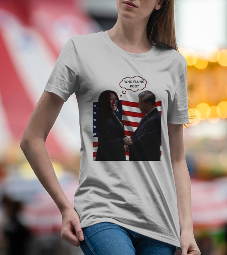 Kamala And Xi Jinping Handshake Who Flung Poo American Flag T-Shirt
