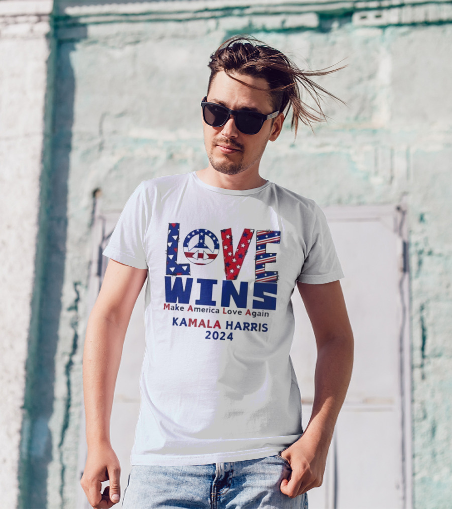 Kamala Harris 2024 Love Wins Make America Love Again Peace Symbol Patriot Stars Stripes T-Shirt