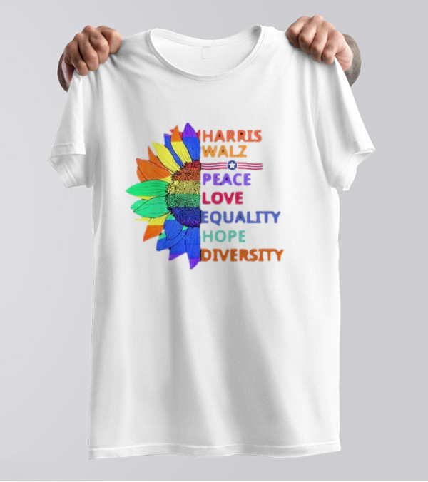 Harris Walz 2024 Peace Love Equality Hope Diversity USA T-Shirt