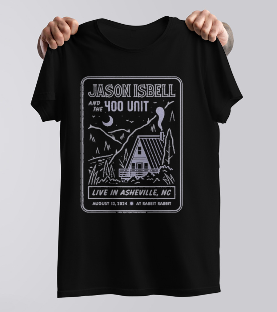 Jason Isbell And The 400 Unit Live In Asheville NC August 13 2024 At Rabbit Rabbit Cabin Scene T-Shirt