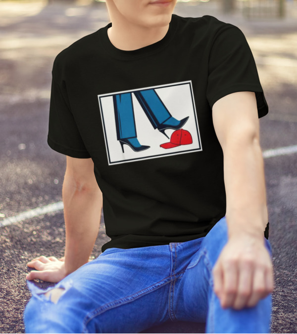 Kamala Harris High Heels Stepping On Red Maga Hat T-Shirt