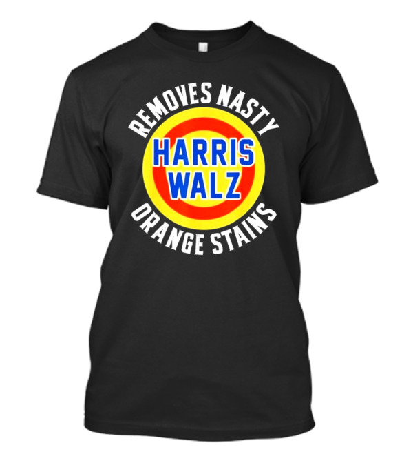 Removes Nasty Harris Walz Orange Stains Target T-Shirt