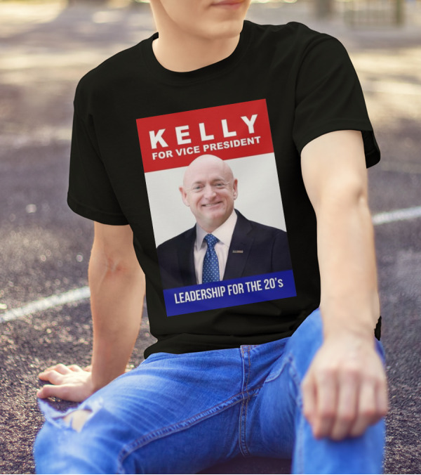 Kelly For Vice President Leadership For The 20’s T-Shirt