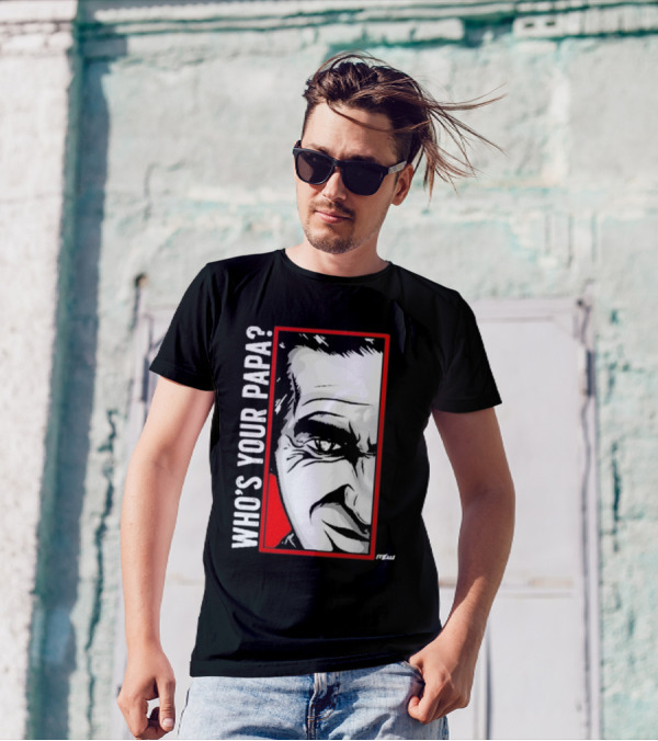 Cesar Duran Who's Your Papa Face T-Shirt
