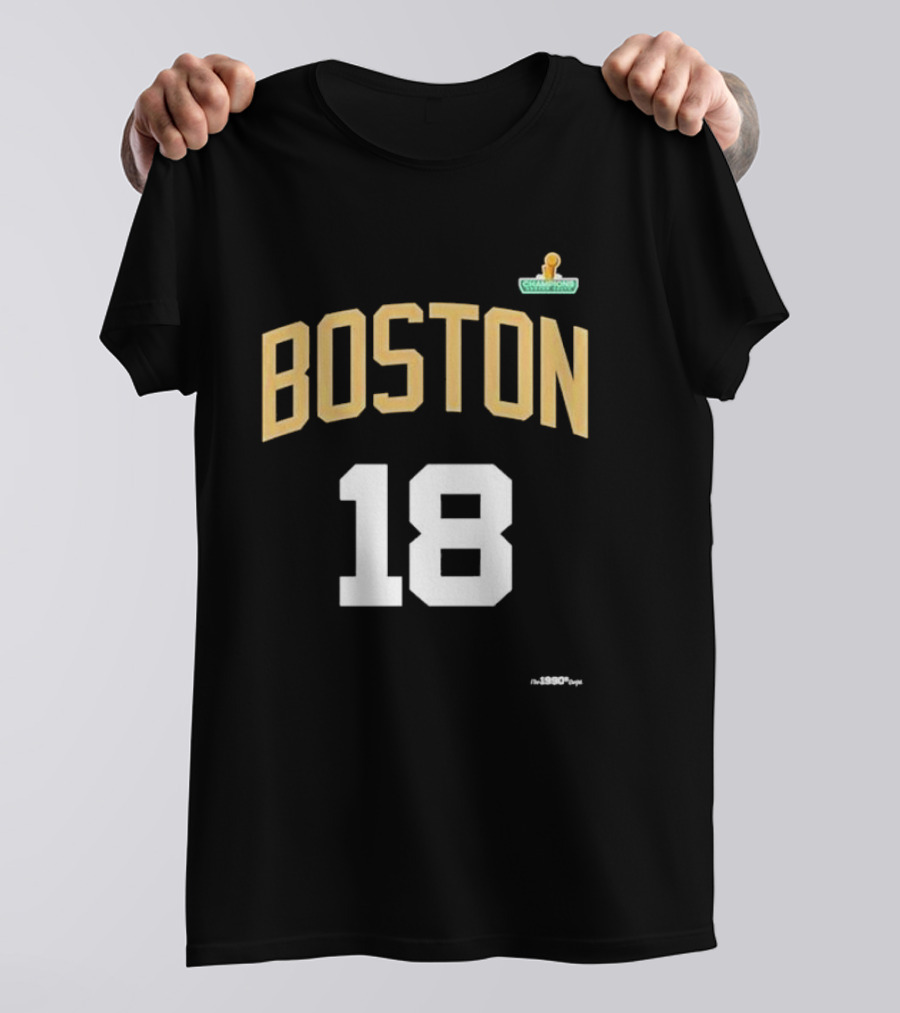 Boston 18 Championship The 90s Dept T-Shirt