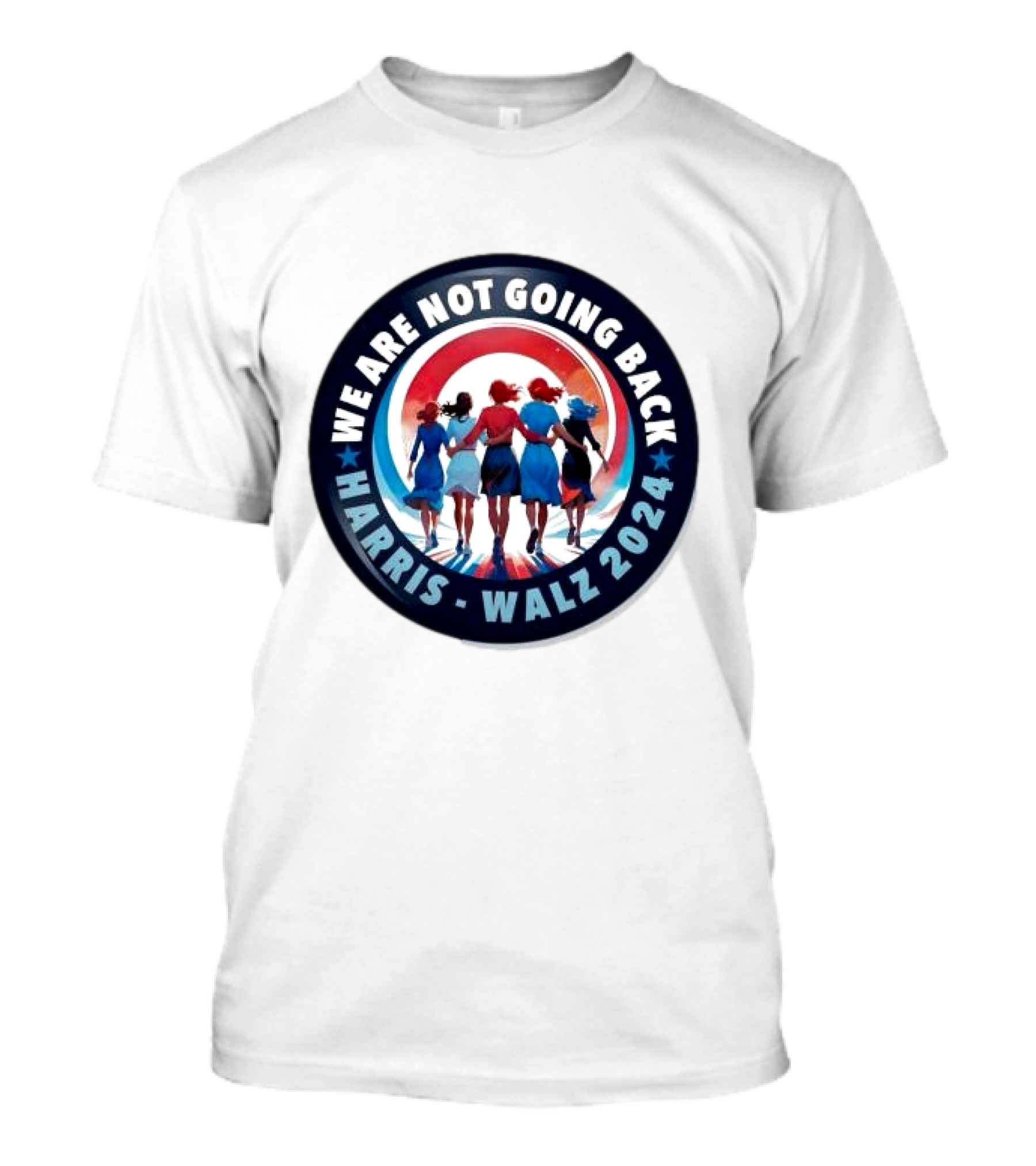 We Are Not Going Back Harris Walz 2024 Women's Empowerment America T-Shirt