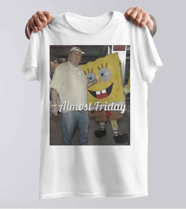 Almost Friday Gandolfini And Spongebob T-Shirt